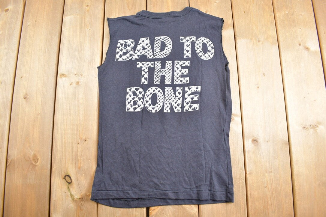 Vintage 1990s Im Bad Bad To The Bone Cut Off Graphic T-Shirt / Streetwear / Retro Style / Single Stitch / Made In Canada / 90s Graphic Tee