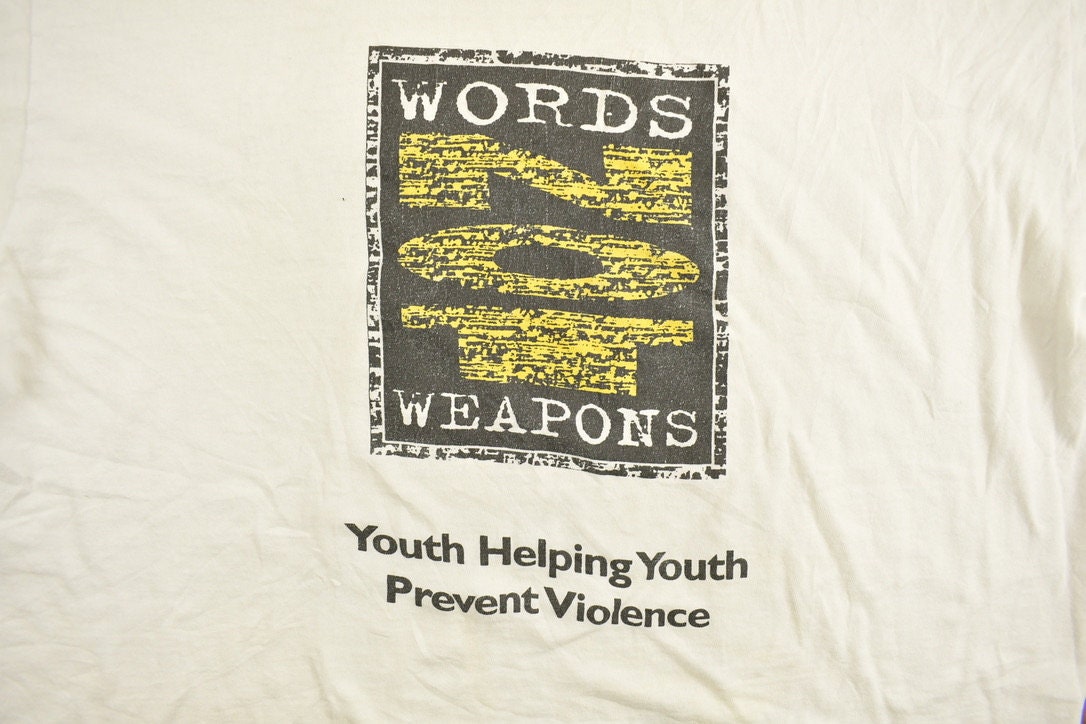 Vintage 1990s Words Not Weapons Graphic T-Shirt / Streetwear / Retro Style / Single Stitch / Made In USA / 90s Graphic Tee / Safety Shirt