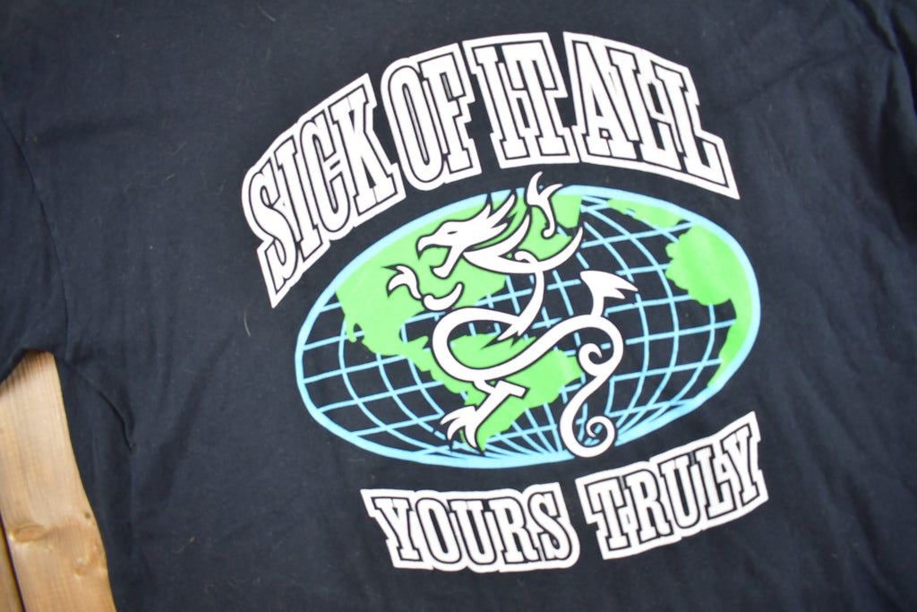 Vintage 1990s Sick Of It All Yours Truly T-Shirt