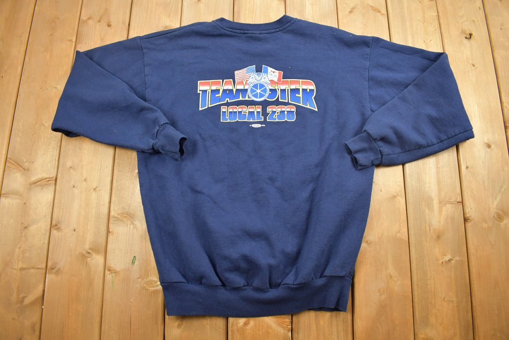 Vintage 1990s "Teamster Local 238" Crewneck Sweatshirt