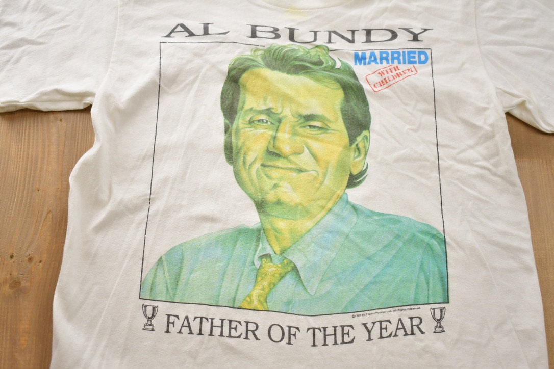 Vintage 1987 Al Bundy Father of the Year Married with Children TV Promo T-shirt / Vintage TV Tee / Made In USA / Single Stitch / Rare