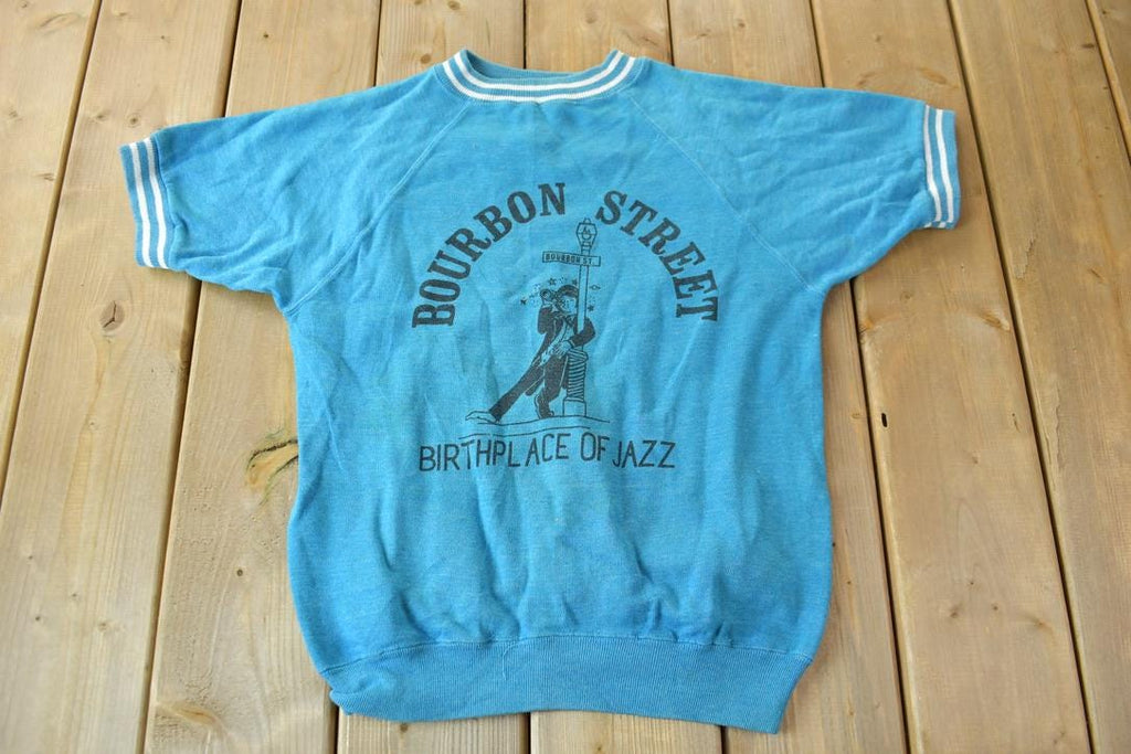 Vintage 1960s Bourbon Street Birthplace Of Jazz Short Sleeve Raglan Sweatshirt